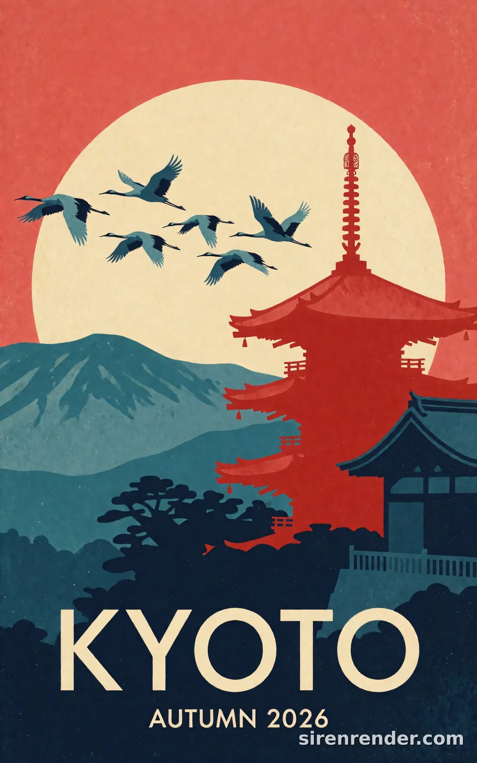 Kyoto Travel Poster: mid-century screen-print travel poster of Kyoto: a red pagoda silhouette against a huge pale yellow sun, layered teal and navy mountains, cranes in flight, KYOTO and AUTUMN 2026 in clean sans-serif, seed 44